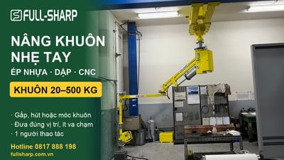 Nâng khuôn ép nhựa, khuôn dập: chọn tay nâng, cầu trục xoay hay ray
