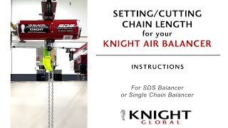 Cài Đặt Chiều Dài Xích Cho Air Balancer