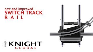 Hệ thống Switch Track Rail (Tổng quan)