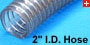 Ống mềm chân không ANVER dòng HS cỡ 2 inch