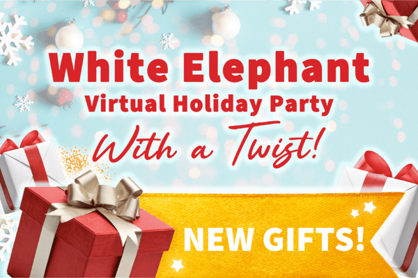 Virtual White Elephant Holiday Party with Gifts Shipped to All – Experiences
