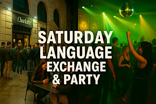 Saturday Language Exchange & Party