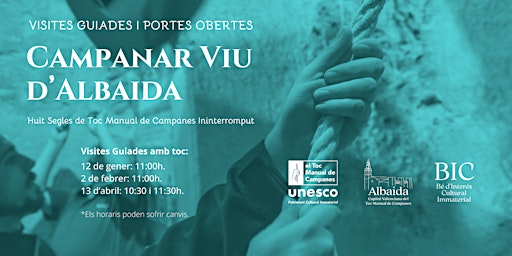 Campanar Viu d'Albaida . Visites Guiades / Visitas Guiadas