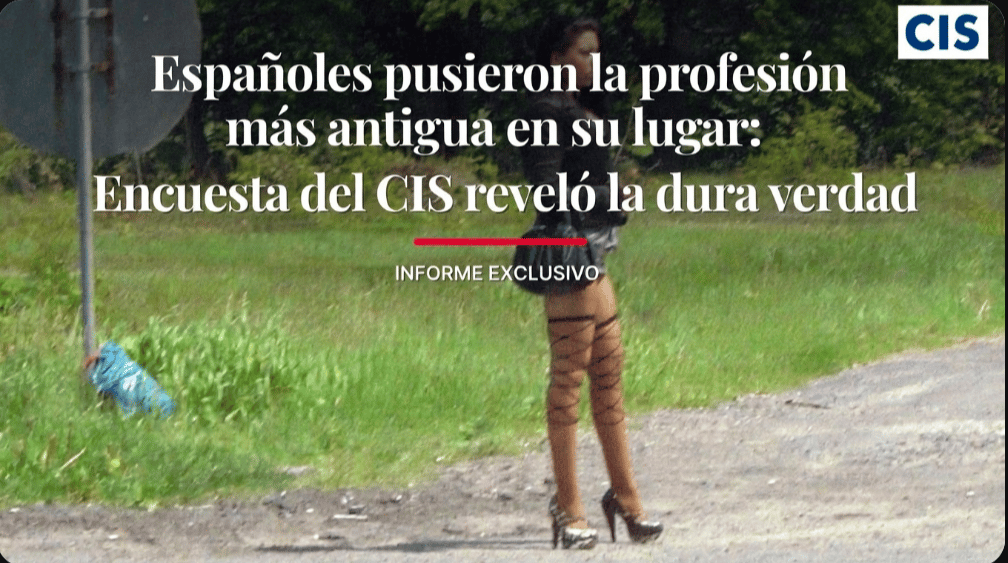 Spaniards Have Rejected the World’s Oldest Profession: CIS Poll Reveals a Harsh Truth