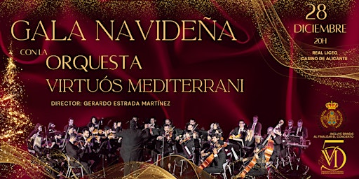 GALA NAVIDEÑA con la Orquesta VIRTUÓS MEDITERRANI