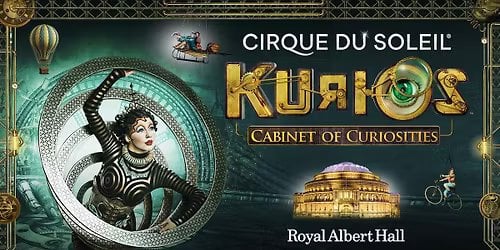 Cirque du Soleil Kurios at Under the Big Top - Alicante
