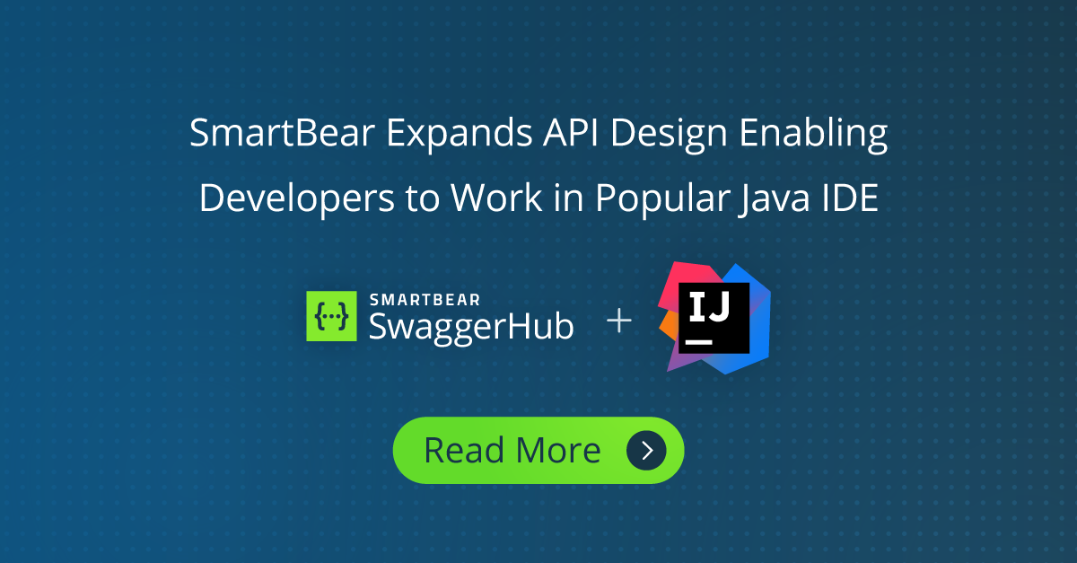 SmartBear Expands API Design Enabling Developers to Work in Popular ...