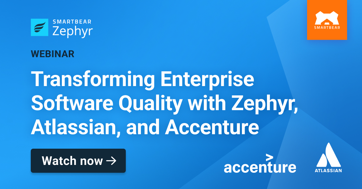 Transforming Enterprise Software Quality with Zephyr, Atlassian, and Accenture