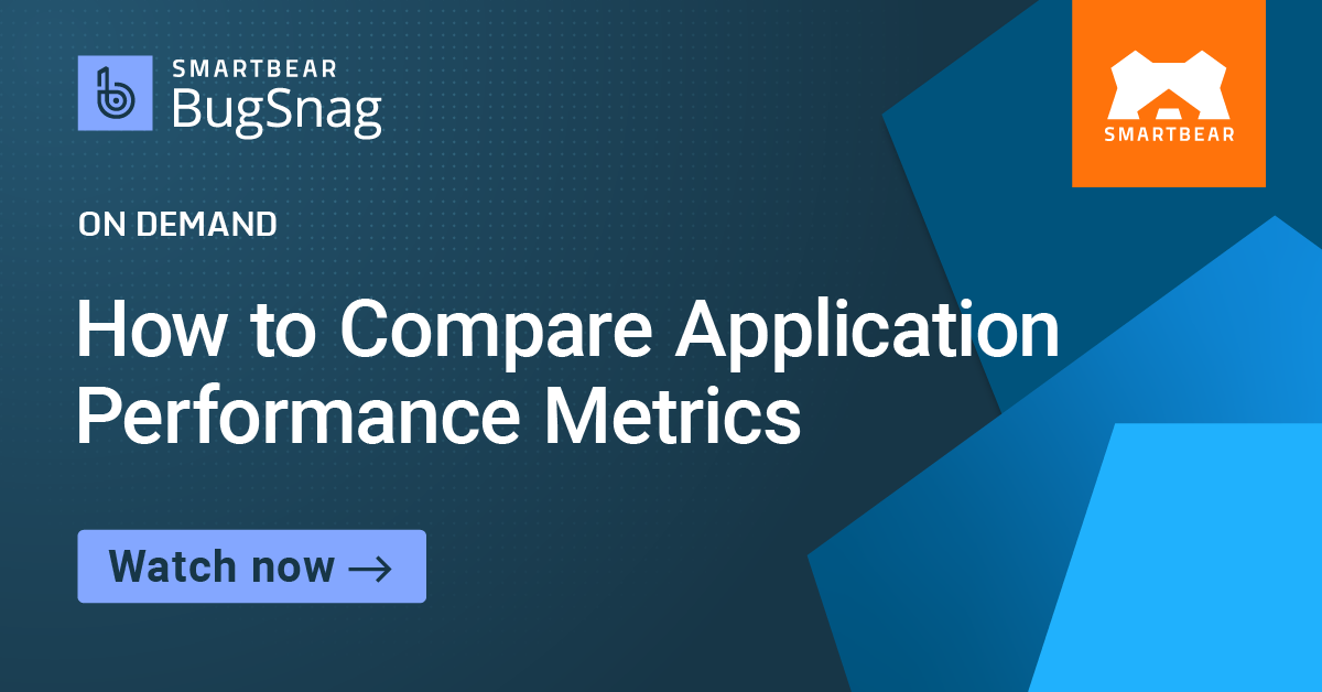 Getting Granular: How to Compare Application Performance Metrics