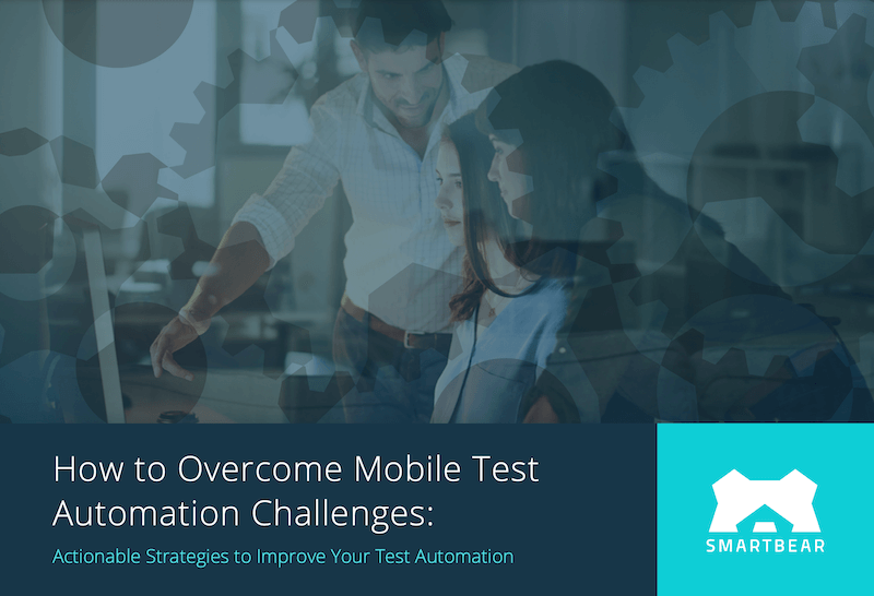 How to Overcome Mobile Test Automation Challenges