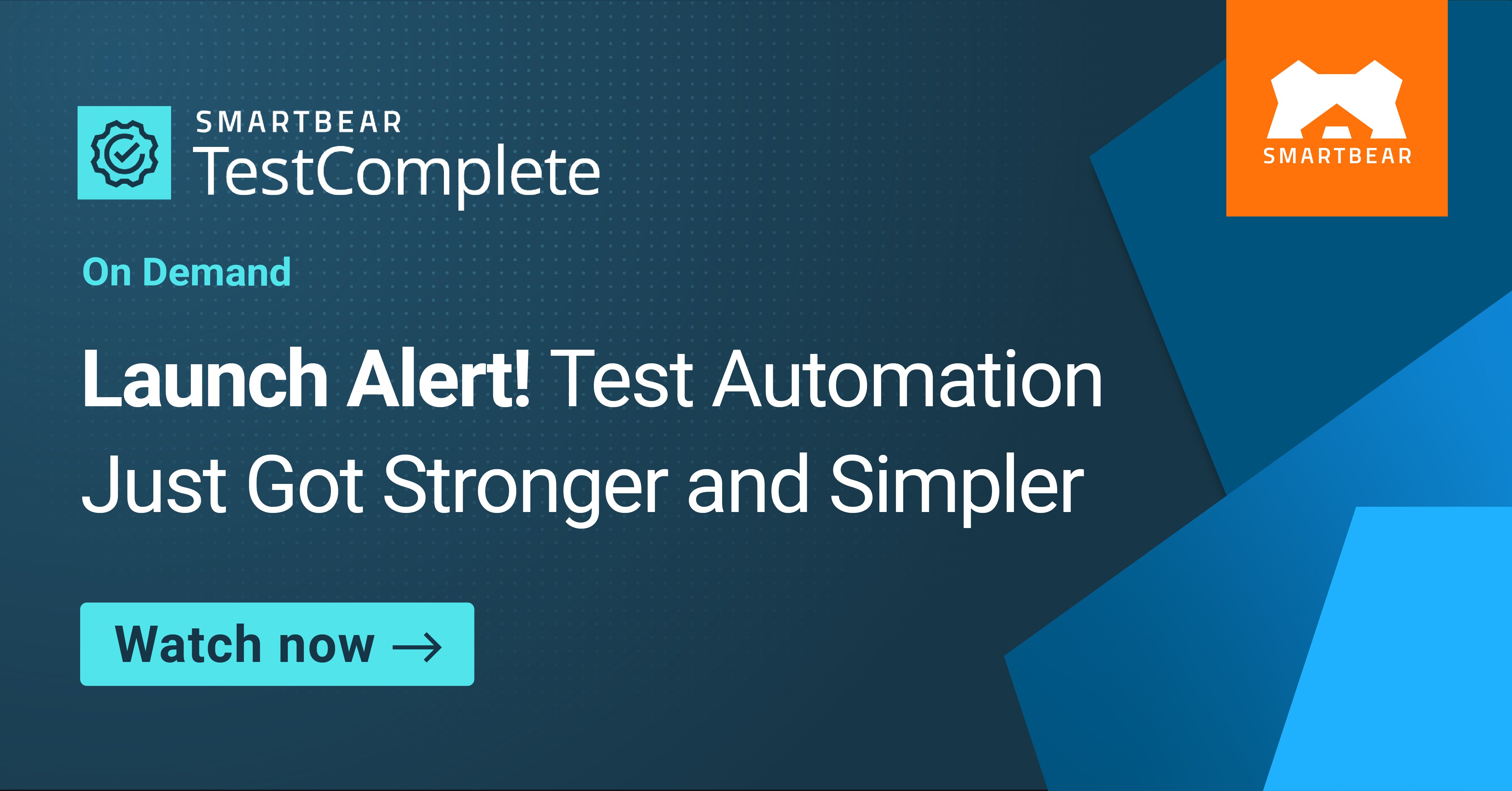[Launch Alert] Test Automation Just Got Stronger & Simpler