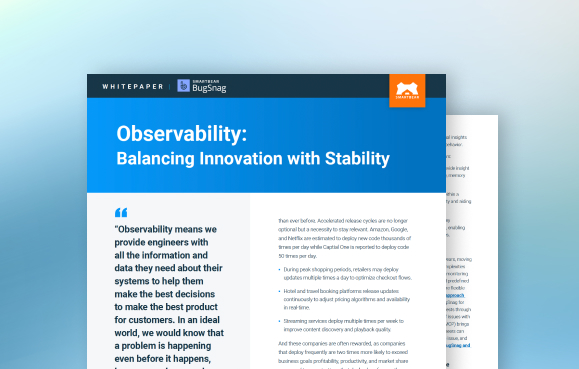 Observability: Balancing Innovation with Stability