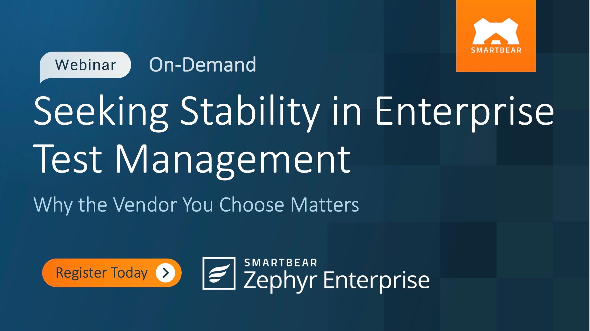 Seeking Stability in Enterprise Test Management: Why the Vendor You Choose Matters