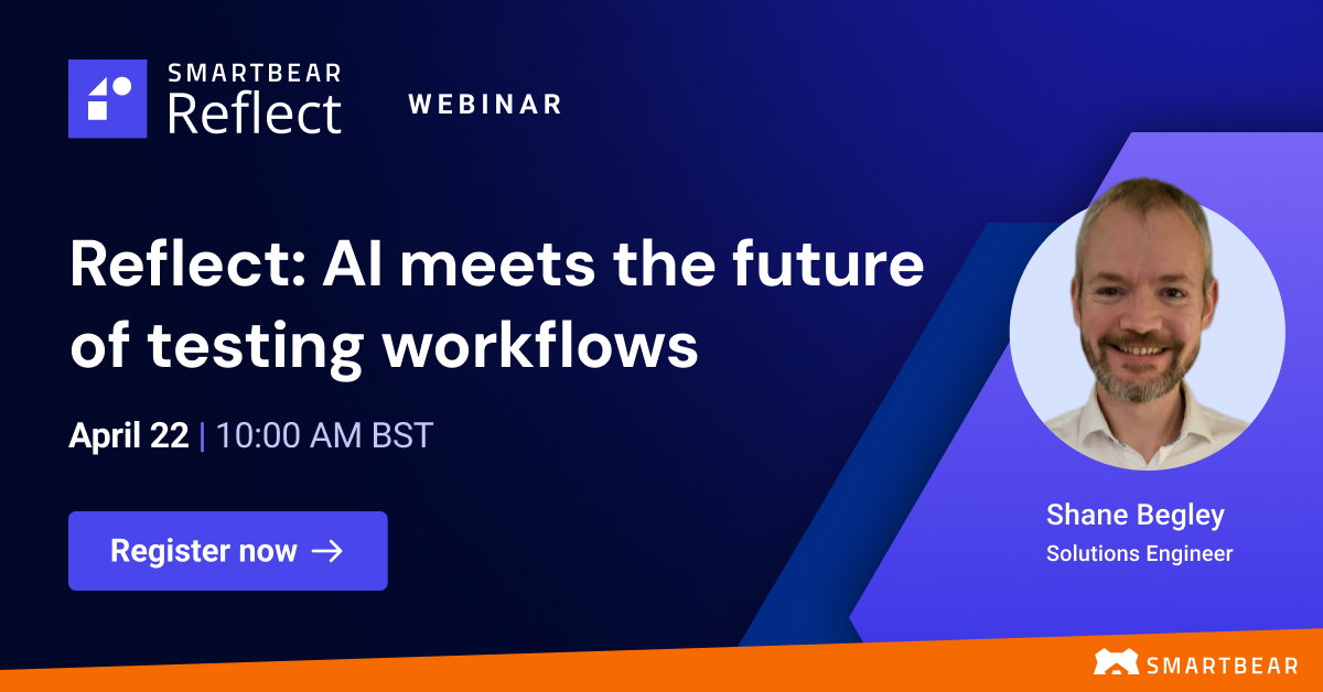 Reflect: AI meets the Future of Testing Workflows