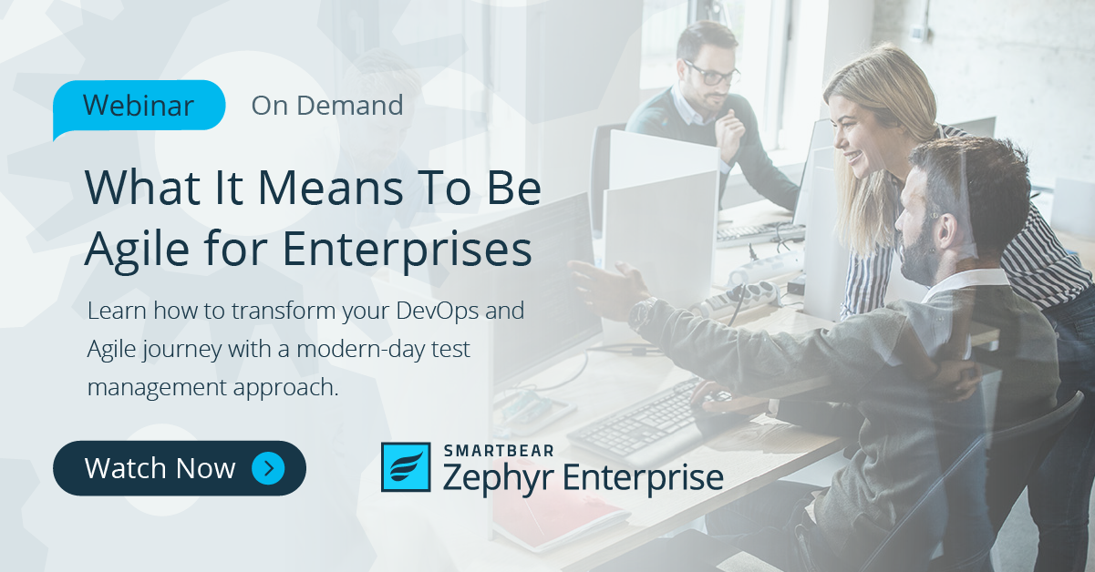 Agile Transformation with Zephyr Enterprise