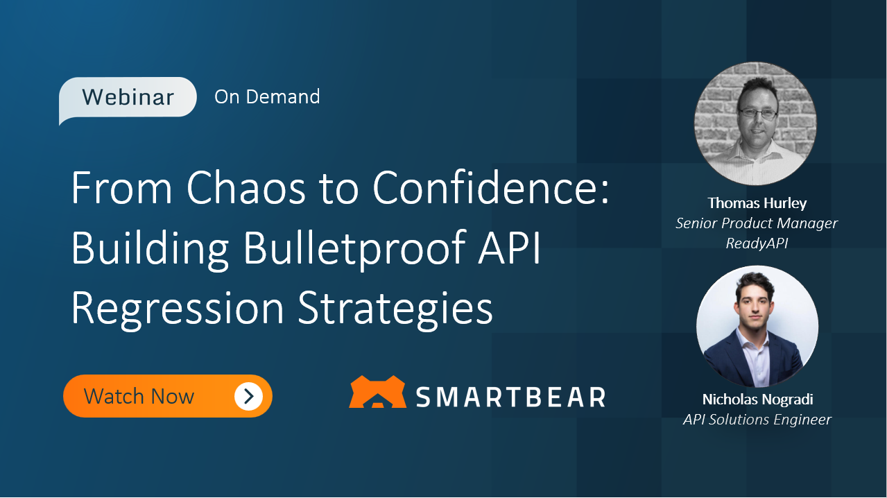 From Chaos to Confidence: Building Bulletproof API Regression Strategies