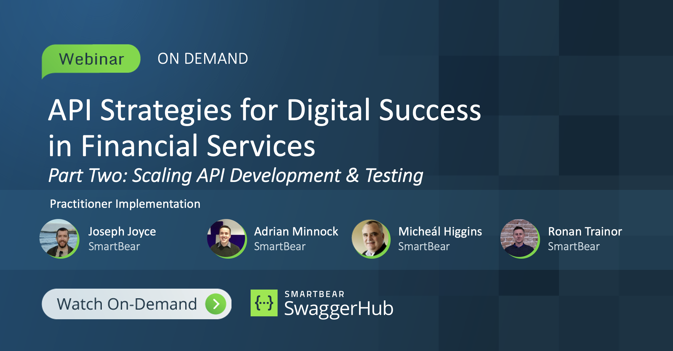 API Strategies for Digital Success in Financial Services: Part 2