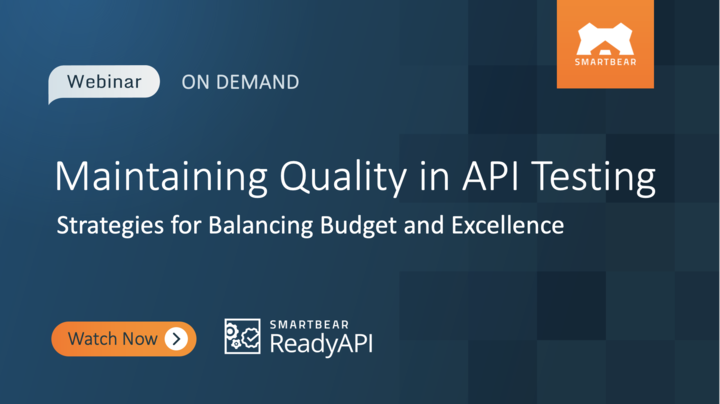 Maintaining Quality in API Testing: Strategies for Balancing Budget and Excellence