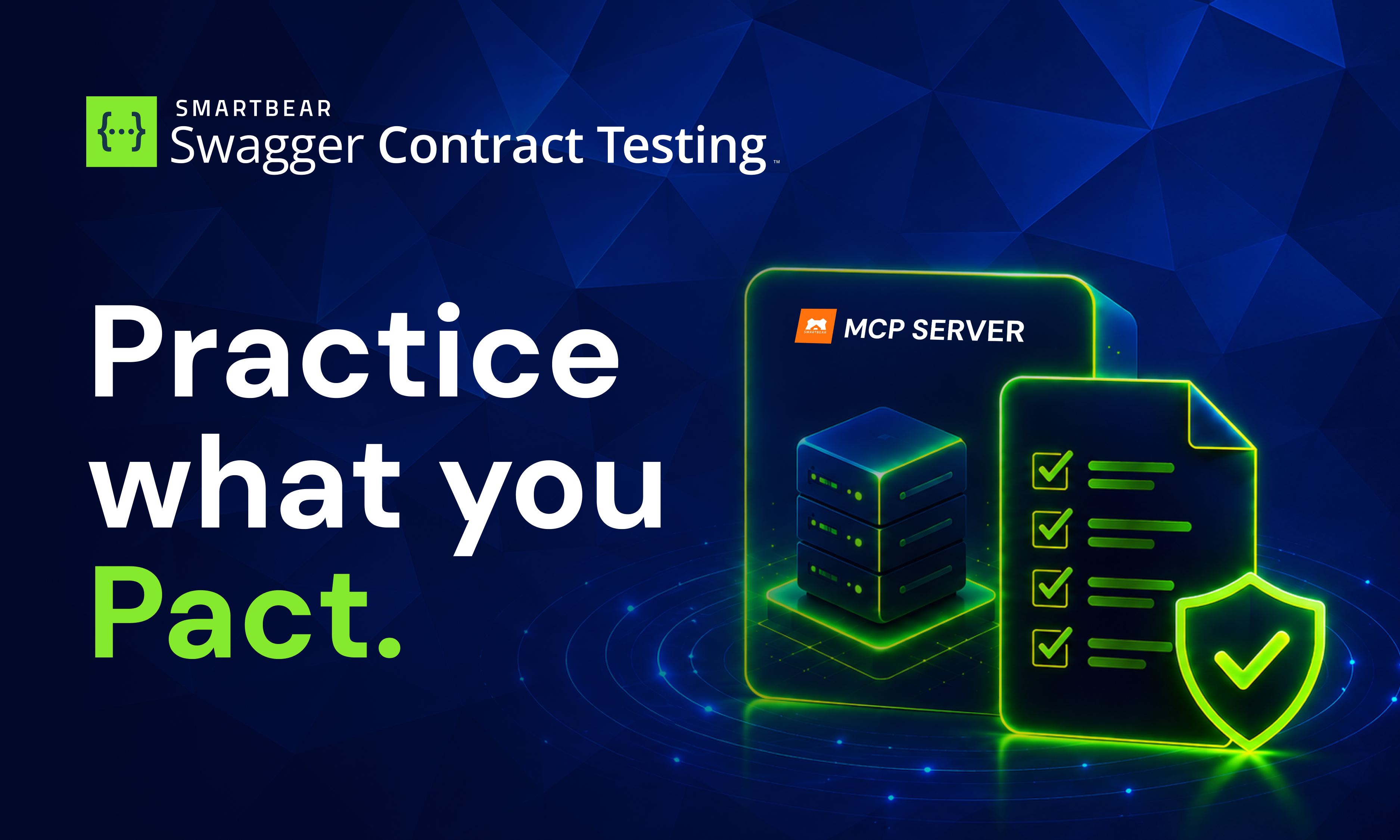 Practice what you Pact : Catch breaking API changes before production in the SmartBear MCP 
