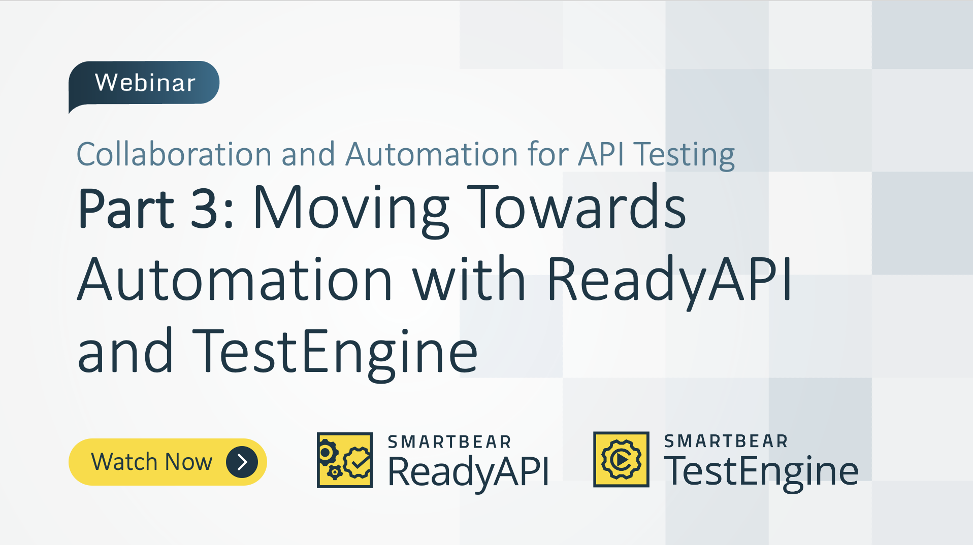 Collaboration and Automation for API Testing: Moving Towards Automation with ReadyAPI and TestEngine