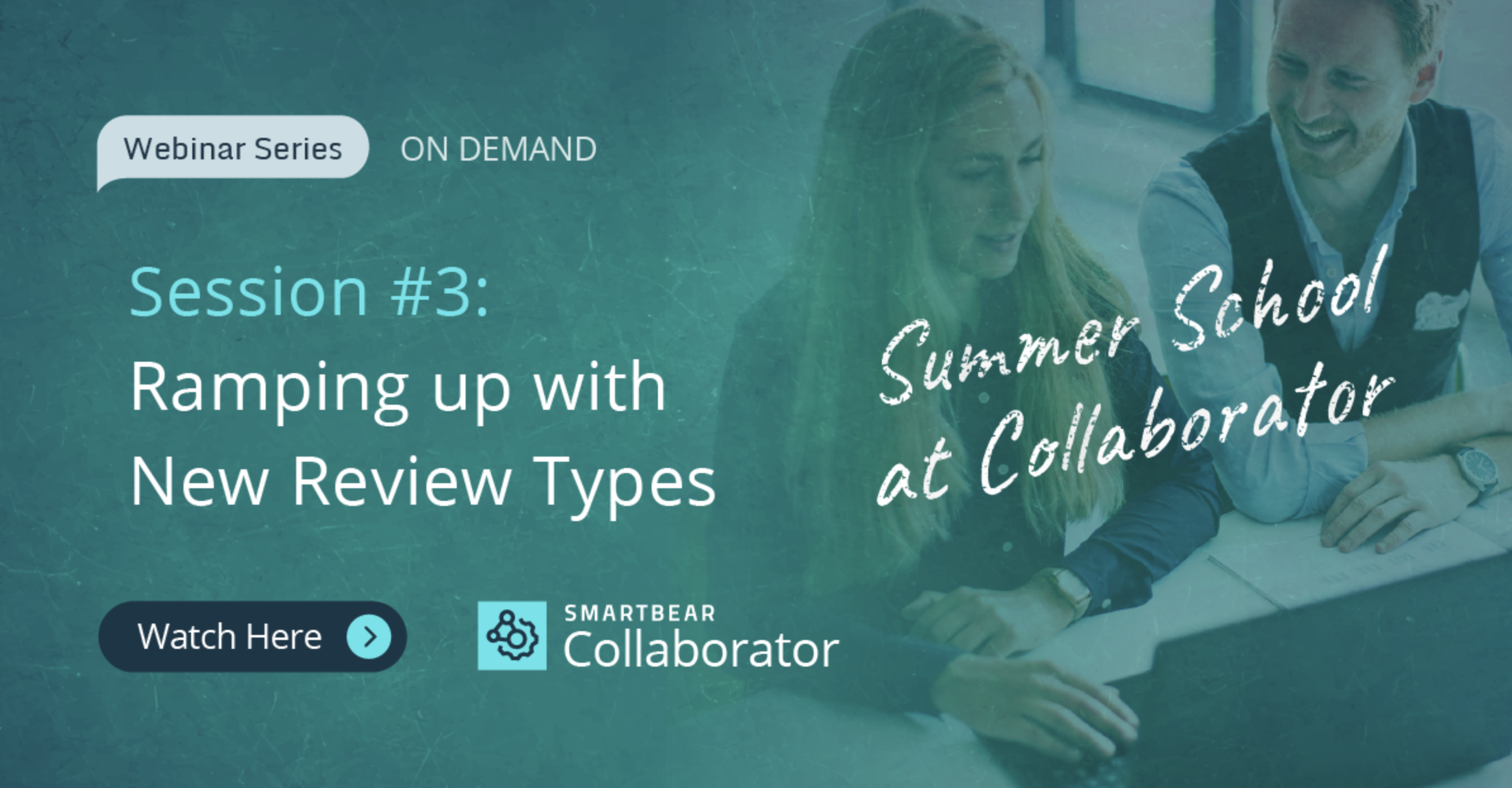 Summer School at Collaborator: Session #3 – Ramping up with New Review Types
