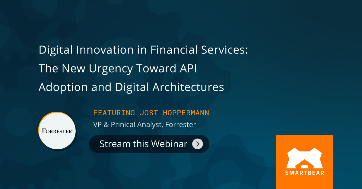 Digital Innovation in Financial Services: The New Urgency Toward API Adoption and Digital Architectu