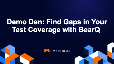 Demo Den: Find Gaps in Your Test Coverage with BearQ 