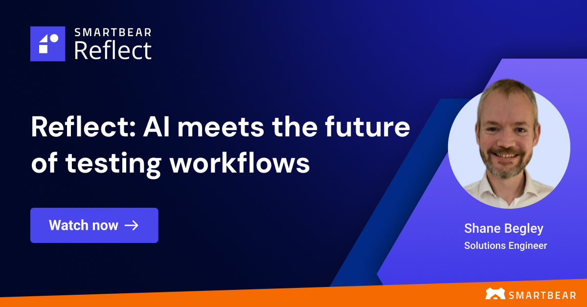 Reflect: AI meets the Future of Testing Workflows