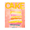 Great Cake Art Print