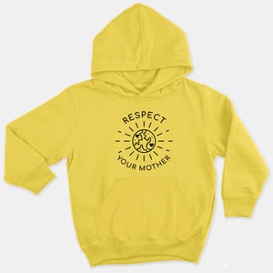 Respect Your Mother Kids Hoodie (Unisex)