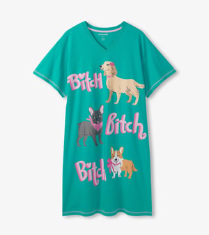 Women's Bitch Bitch Bitch Cotton Sleepshirt
