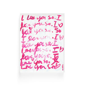 I Love You So Art Print Pop Pink