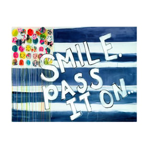 Smile Pass It On Art Print