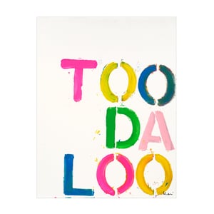 Too Da Loo Art Print