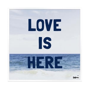 Love Is Here Beach Square Art Print Navy