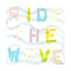 Ride The Wave Too Art Print