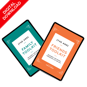 {THE AND} Family & Friends Toolkit Bundle