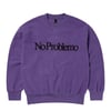 No Problemo Reverse Fleece Sweat Lilac