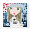 Texas Girl Art Print