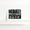 To The Moon & Back Mini Art Print