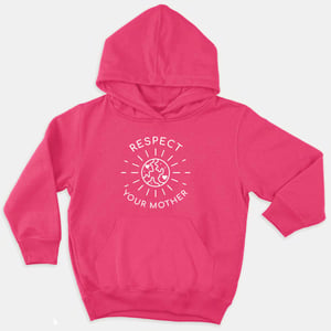 Respect Your Mother Kids Hoodie (Unisex)