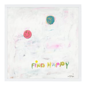 Find Your Happy Art Print