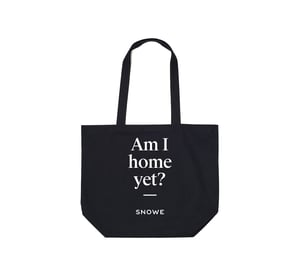 Signature Tote Bag - Am I Home Yet