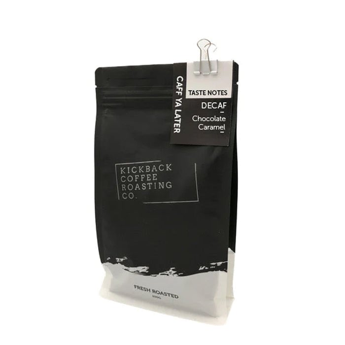 Kickback Coffee Roasting Co. Caff_Ya_Later Coffee Beans 250g