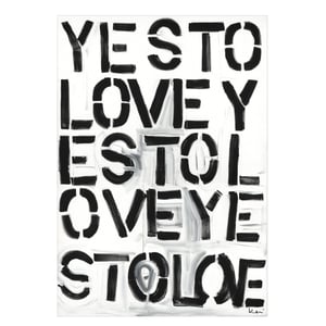 Yes to Love Art Print
