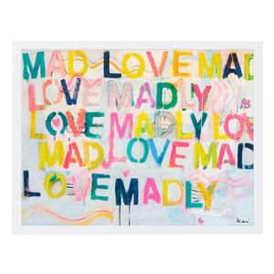Love Madly Art Print