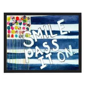 Smile Pass It On Art Print