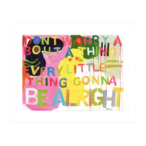 Be Alright Mini Art Print