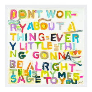 My Message To You Art Print