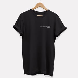 You're Only As Pretty As The Way You Treat Animals T-Shirt (Unisex)